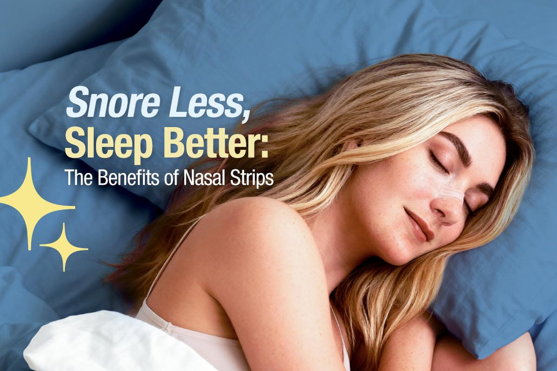Snore Less, Sleep Better: The Benefits of Nasal Strips